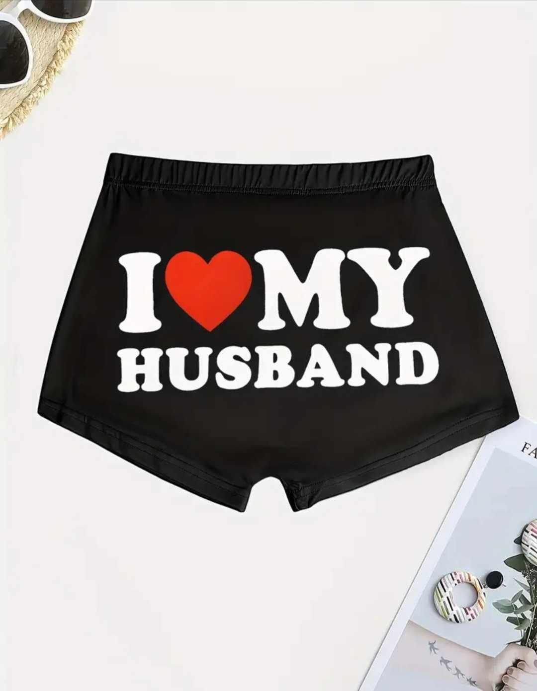 Ladies I Love my Husband Shorts