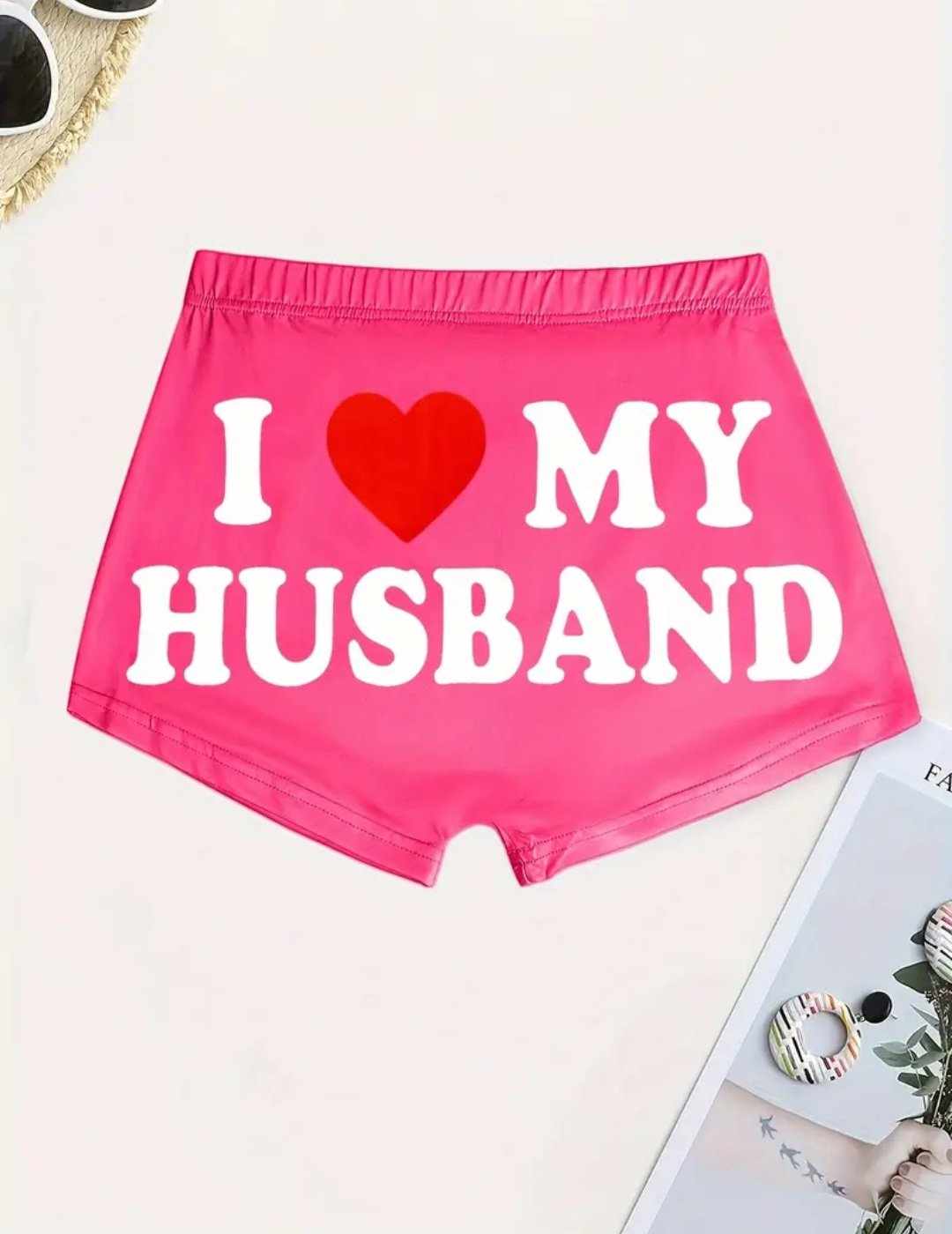 Ladies I Love my Husband Shorts