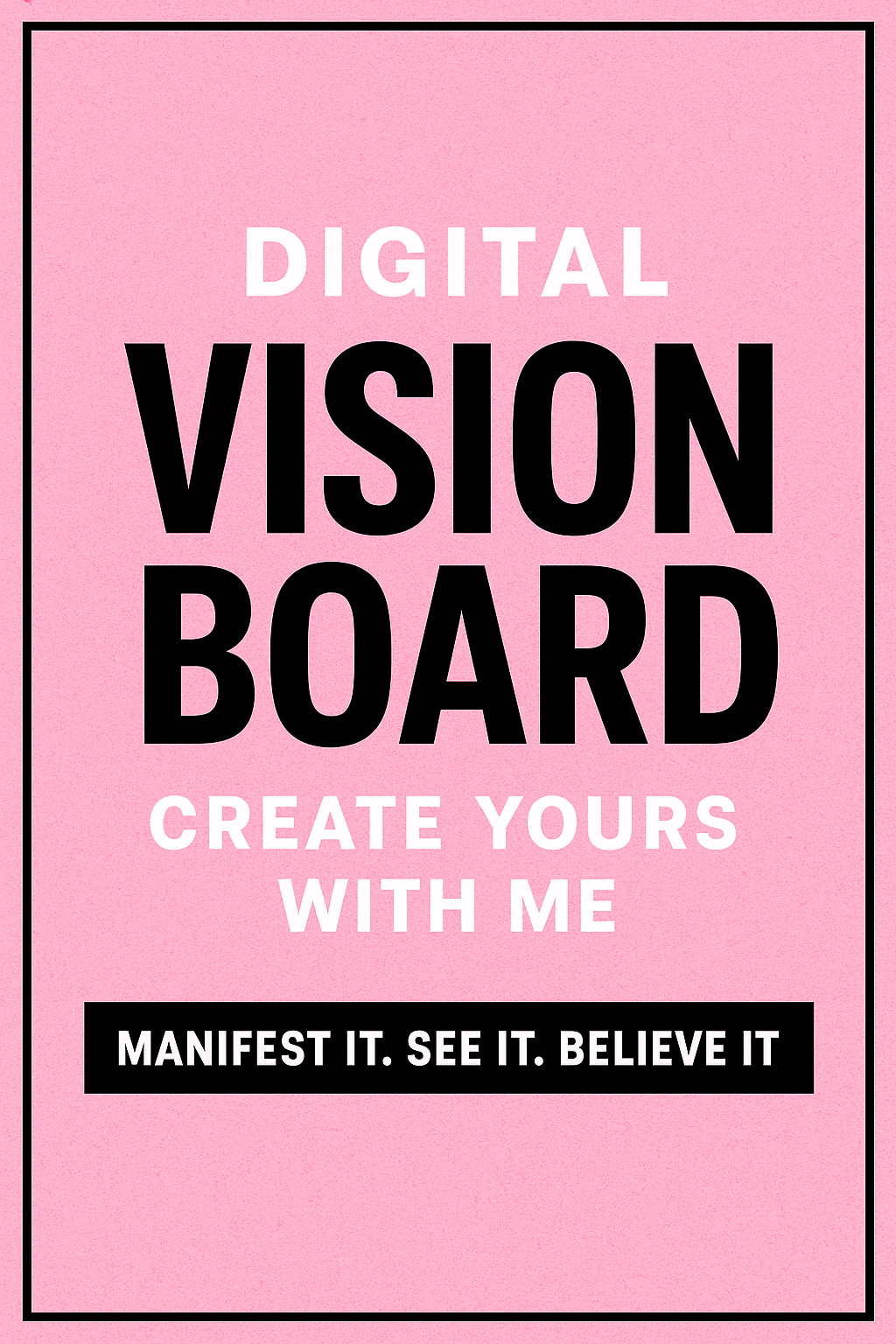 The Dazzling Vision Board-8 Page Printable & Editable Goal Manifestation Journal